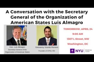 A Conversation w/ the Secretary General of the Organization of American States Luis Almagro -OAS/OEA